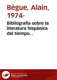 Bibliografía sobre la literatura hispánica del tiempo de los novatores (1675-1725)