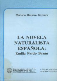 La novela naturalista española: Emilia Pardo Bazán
