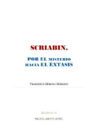 Scriabin, por el misterio hacia el éxtasis