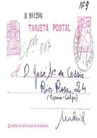 Tarjeta postal de Miguel Hernández a José María de Cossío. [Orihuela (Alicante), 10-11 de agosto? de 1936]