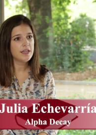 Entrevista a Julia Echevarría (Alpha Decay) 