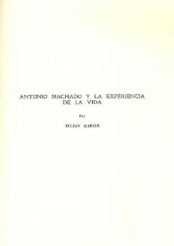Antonio Machado y la experiencia de la vida