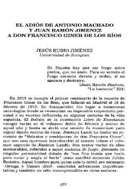 El adiós de Antonio Machado y Juan Ramón Jiménez a don Francisco Giner de los Ríos