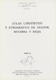 Atlas lingüístico y etnográfico de Aragón, Navarra y Rioja. Tomo VII