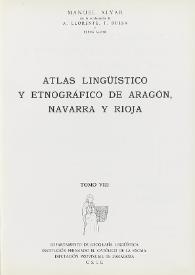 Atlas lingüístico y etnográfico de Aragón, Navarra y Rioja. Tomo VIII