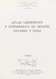 Atlas lingüístico y etnográfico de Aragón, Navarra y Rioja. Tomo XI