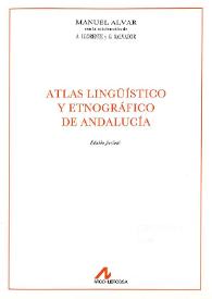 Atlas lingüístico y etnográfico de Andalucía. Tomo I. Agricultura e industrias con ella relacionadas