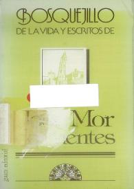 Bosquejillo de la vida y escritos de José Mor de Fuentes