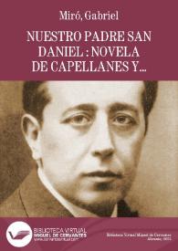 Nuestro Padre San Daniel : novela de capellanes y devotos