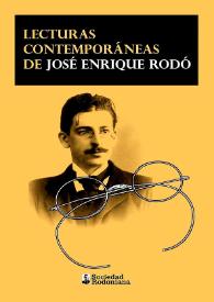 Lecturas contemporáneas de José Enrique Rodó