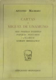 Cartas de Antonio Machado a Miguel de Unamuno