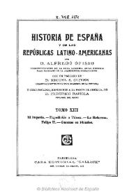 Historia de España y de las Repúblicas Latino-Americanas. Tomo XIII
