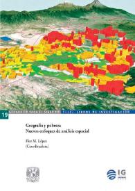 Geografía y Pobreza. Nuevos enfoques de análisis espacial 