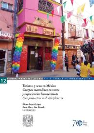 Turismo y sexo en México: Cuerpos masculinos en venta y experiencias homoeróticas. Una perspectiva multidisciplinaria 