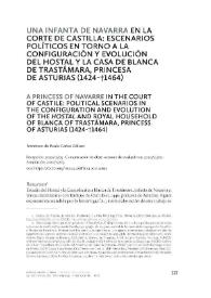 Una Infanta de Navarra en la Corte de Castilla: escenarios políticos en torno a la configuración y evolución del Hostal y la Casa de Blanca de Trastámara, Princesa de Asturias (1424-1464)