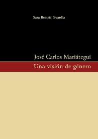 José Carlos Mariátegui. Una visión de género