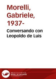 Conversando con Leopoldo de Luis
