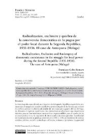 Radicalización, exclusión y quiebra de la convivencia democrática en la pugna por el poder local durante la Segunda República, 1931-1936. El caso...