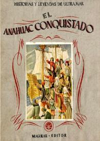 El Anahuac conquistado