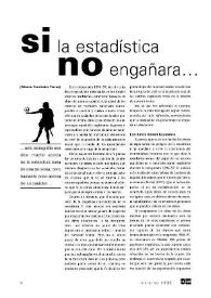 Si la estadística no engañara...