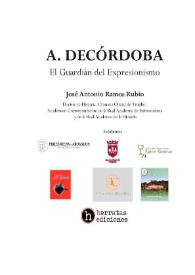 A. Decórdoba. El Guardián del Expresionismo