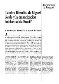 La obra filosófica de Miguel Reale y la emancipación intelectual de Brasil  