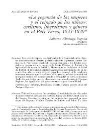 'La regencia de las mujeres y el reinado de los niños': carlismo, liberalismo y género en el País Vasco, 1833-1839