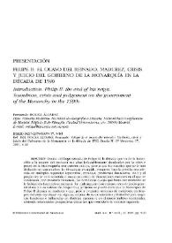 Felipe II: el ocaso del reinado. Madurez, crisis y juicio del gobierno de la Monarquía en la década de 1590