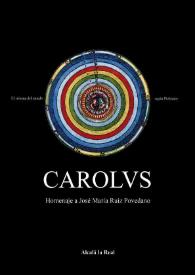Carolvs. Primeros pasos hacia la globalización. Homenaje a José María Ruiz Povedano
