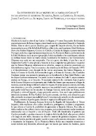 La intervención de las mujeres de la familia de Carlos V en los asuntos de gobierno. Su abuela, Isabel la Católica. Su madre, Juana I de Castilla....