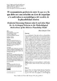 El razonamiento probatorio entre lo que es y lo que debe ser: una solución en clave de arquetipo a la ambivalencia metodológica del modelo de la...
