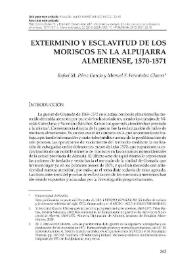 Exterminio y esclavitud de los moriscos en la Alpujarra almeriense, 1570-1571 