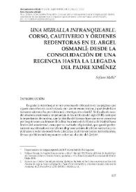 'Una muralla infranqueable'. Corso, cautiverio y órdenes redentoras en el Argel osmanlí: desde la consolidación de una regencia hasta la llegada...