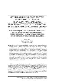 Textos autobiogràfics escrits per aprenents de català com a llengua addicional: de les necessitats formatives a la reflexió en l’ensenyament dels...