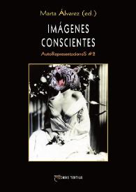 Imágenes conscientes : AutoRepresentacioneS #2