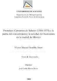 Francisco Cervantes de Salazar (1518-1575) y la patria del conocimiento: la soledad del humanista en la ciudad de México