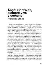 Ángel González, siempre vivo y cercano 