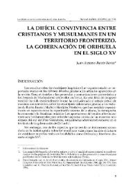 La difícil convivencia entre cristianos y musulmanes en un territorio fronterizo. La gobernación de Orihuela en el siglo XV
