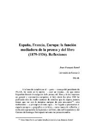 España, Francia, Europa: la función mediadora de la prensa y el libro (1879-1936). Reflexiones 