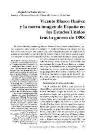 Vicente Blasco Ibañez y la nueva imagen de España en los Estados Unidos tras la guerra de 1898 