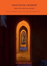 Facettes de l’altérité. Identité, culture,société