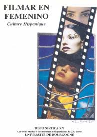 Filmar en femenino. Culture Hispanique