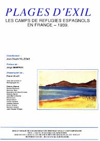 Plages d'exil. Les camps de réfugiés espagnols en France - 1939