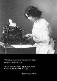 Voces de mujer en la prensa hispánica (siglos XIX, XX y XXI)