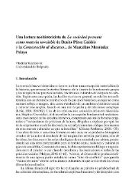 Una lectura neohistoricista de 'La sociedad presente como materia novelable' de Benito Pérez Galdós y la 'Contestación al discurso...' de Marcelino...