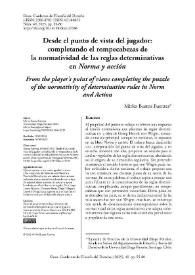 Desde el punto de vista del jugador: completando el rompecabezas de la normatividad de las reglas determinativas en 'Norma y acción'