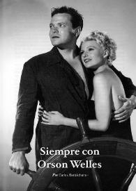 Siempre con Orson Welles