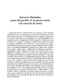 Antonio Machado, 'poeta del pueblo': de la poesía social a la canción de autor