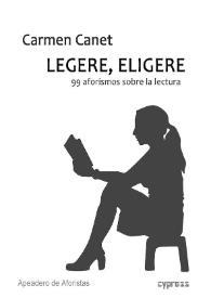 Legere, eligere, 99 aforismos sobre la lectura