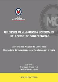 Reflexiones para la formación universitaria. Selección de Conferencias. Segundo tomo